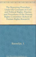 Reporting Procedure Under the Covenant on Civil and Political Rights