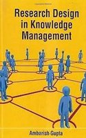 Research Design In Knowledge Management, 2015, 320Pp