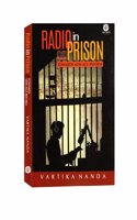 Radio in Prison Towards New-Age Reform