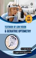 Textbook of Low Vision & Geriatric Optometry