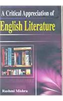 A Critical Appreciation of English Literature