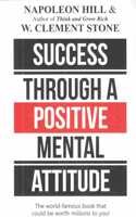 Success Through a Positive Mental Attitude Book by Napoleon Hill