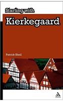 Starting with Kierkegaard