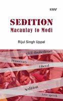 SEDITION: Macaulay to Modi