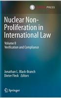 Nuclear Non-Proliferation in International Law, Volume 2