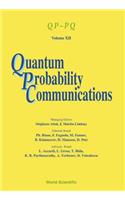 Quantum Probability Communications: Qp-Pq - Volume XII