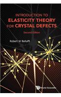 Introduction to Elasticity Theory for Crystal Defects