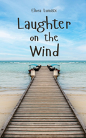 Laughter on the Wind