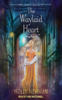 Waylaid Heart