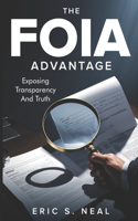 The FOIA Advantage