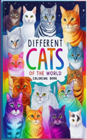 Different Cats of the World Coloring Book