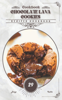 Chocolate Lava Cookies: Recipes cookbook