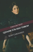 Gefahr für den Thron