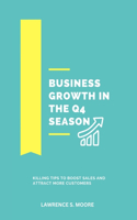 Business Growth in the Q4 Season