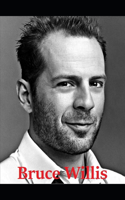 Bruce Willis: Die Hard