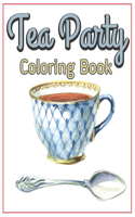 Tea Party Coloring Book
