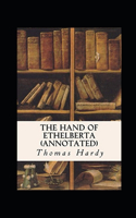 The Hand of Ethelberta Annotated