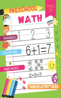 Preschool Math: Toddler Activity Book