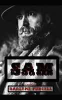 Sam: (A Historical Mystery)