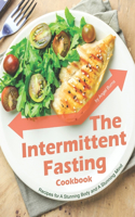 The Intermittent Fasting Cookbook