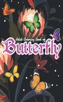 Adult Coloring Book of Butterfly: Adult Coloring Book with Butterflies & Flower Design