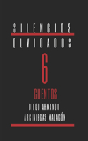 Silencios olvidados (6 cuentos)