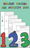 Number Tracing and Activity Book: Counting, Tracing, Writing, Reading, Matching Activities for Preschool through Kindergarten