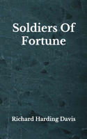 Soldiers Of Fortune