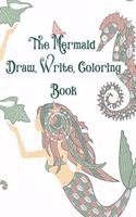 Mermaid Draw, Write, Coloring Book