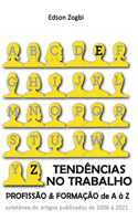 Tendências no Trabalho - Profissão e Formação de A à Z