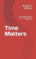 Time Matters
