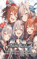 Anime Bliss