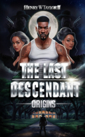 Last Descendant, Origins