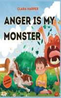 Anger Is My Monster