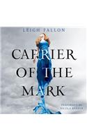 Carrier of the Mark