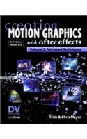 Creating Motion Graphics with After Effects, Vol.2, (3rd Ed., Version 6.5)