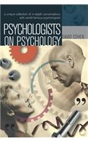 Psychologists on Psychology