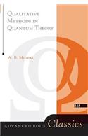 Qualitative Methods In Quantum Theory