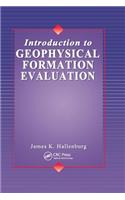 Introduction to Geophysical Formation Evaluation