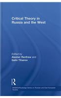 Critical Theory in Russia and the West