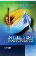 Intelligent Bioinformatics: The Application of Artificial Intelligence Techniques to Bioinformatics Problems