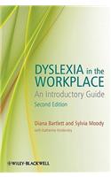 Dyslexia in the Workplace