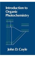 Introduction to Organic Photochemistry