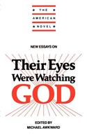 New Essays on Their Eyes Were Watching God