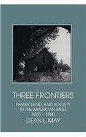 Three Frontiers