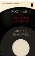 Roxy Music and Art-Rock Glamour