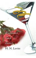Martinis And Roses