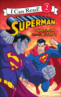 Superman Versus Bizarro
