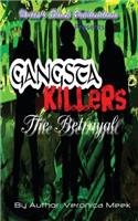 Gangsta Killers