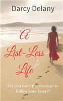 List-Less Life